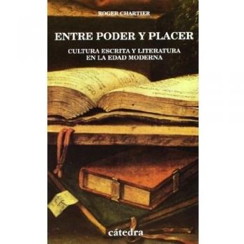 Entre poder y placer: Cultura escrita y literatura en la Edad Moderna