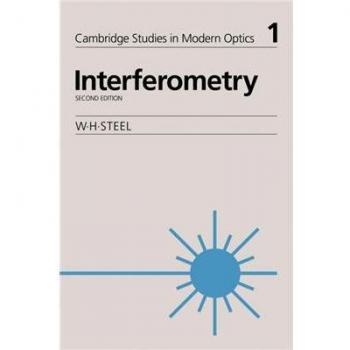 Interferometría (Estudios de Cambridge en Óptica Moderna, Volumen 1)
