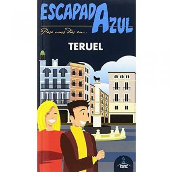 Teruel Escapada