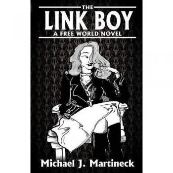 El chico de enlace (Mundo Libre, Band 2)