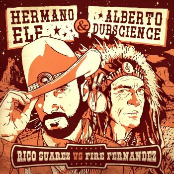 Rico Suárez Vs. Fire Fernández [Vinilo] - Hermano L & Alberto Dubscience