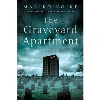 Graveyard Apartment: A Novel