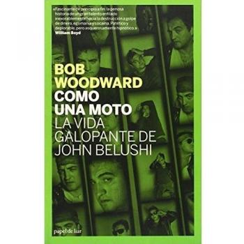 Como Una Moto - Bob Woodward