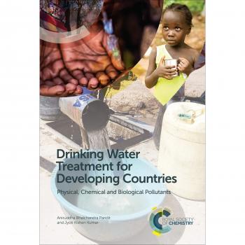 Drinking Water Treatment for Developing Countries: Physical, Chemical and Biological Pollutants