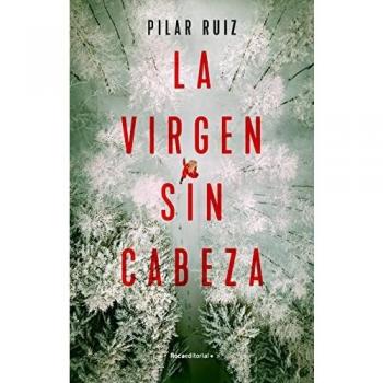La virgen sin cabeza (Thriller y suspense