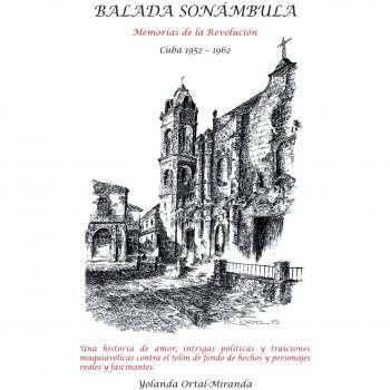 Balada Sonmbula: Memorias de La Revolucin