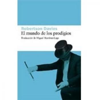 Mundo De Los Prodigios,El 4ｦ: 19 - Robertson Davies