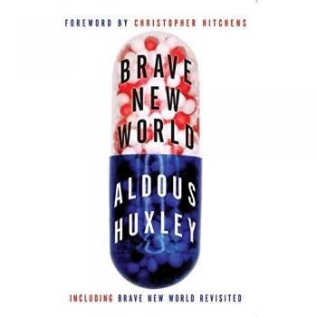 Brave New World, and, Brave New World Revisited