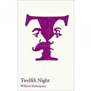 TWELFTH NIGHT: GCSE 9-1 and A-level set text student edition