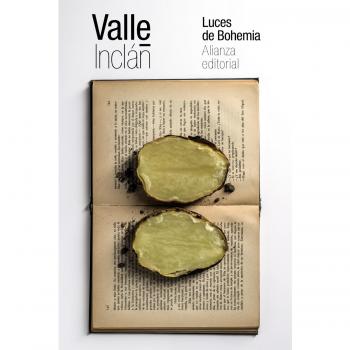 Luces de Bohemia: Esperpento - Ramón Del Valle-inclán