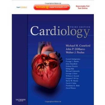 Cardiology: Expert Consult - Online and Print, 3e