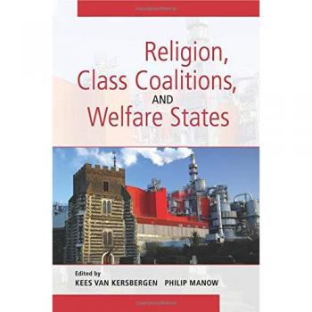Cambridge University Press Academic Book on Religion, Class Coalitions, and Welfare States