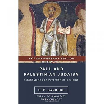 Paul and Palestinian Judaism: 40th Anniversary Edition