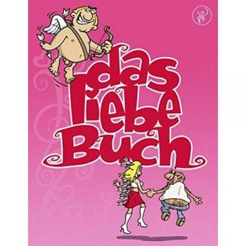 El libro del amor: Un libro de caricaturas satíricas sobre el amor