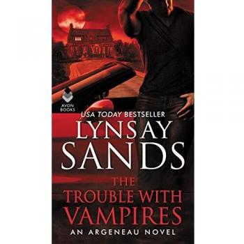 The Trouble with Vampires: An Argeneau Novel