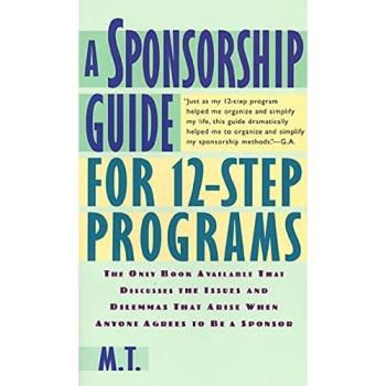 12-Step Sponsorship Handbook: A Comprehensive Guide for Support and Recovery