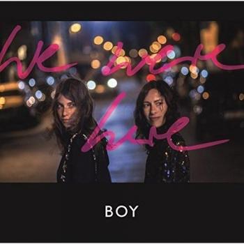 Boy - We Were Here (Vinyl LP + CD, Gatefold Edition)