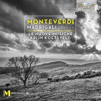 MONTEVERDI: Madrigali, Libro VII