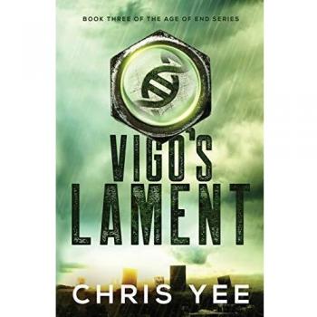 Lamento de Vigo (Edad del Fin, Libro 3)