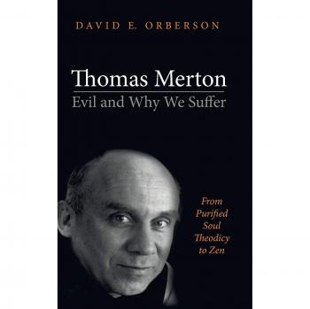 Thomas Merton: El Mal y Por Qué Sufrimos - Edición Tapa Dura con Enfoque en La Teodicea del Alma Purificada y Zen