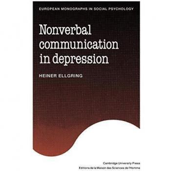 Comunicación No Verbal en la Depresión (Monografías Europeas en Psicología Social)