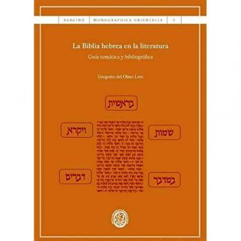Biblia hebrea en la literatura, La Vol. 5. Guía temática y bibliográfica: 3