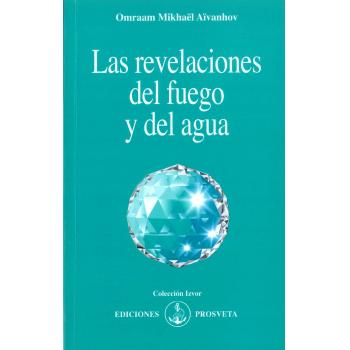 LAS REVELACIONES DEL Fuego y Del Agua