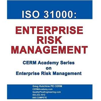 Guía Completa ISO 31000: Gestión de Riesgos Empresariales (Serie Cerm Academy)