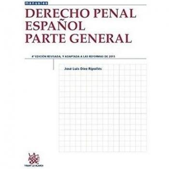 Derecho Penal Español Parte General 4ª Edición 2016