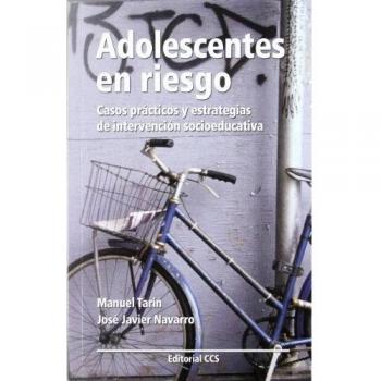 ADOLESCENTES EN RIESGO: Casos prácticos y estrategias de intervención socioeducativa: 36