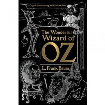 The Wonderful Wizard of Oz