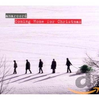 Amarcord. Coming Home for Christmas.