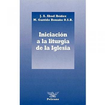 Iniciación a la liturgia de la Iglesia: Pelícano