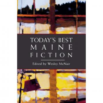 Maine's Finest Contemporary Fiction Collection
