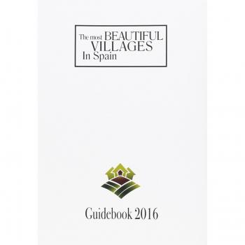 Most beautiful villages in Spain, The - Guidebook 2016