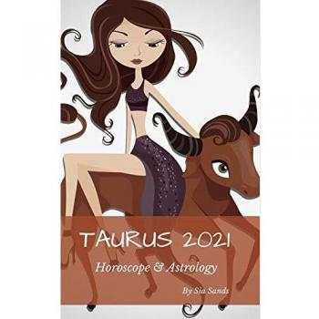 Taurus 2021 horoscope astrology horoscopes 2021