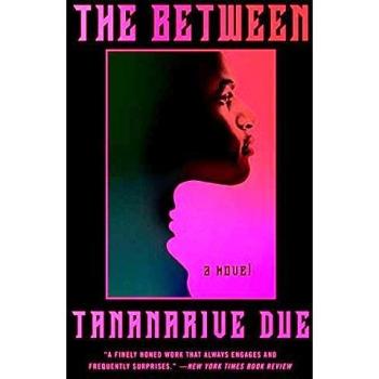 The Between: A Novel