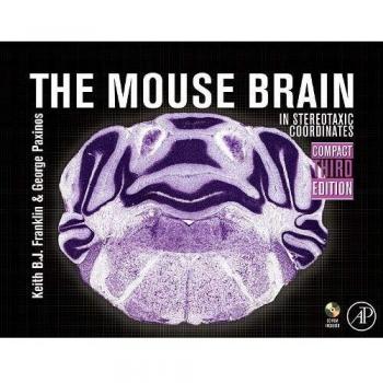 The Mouse Brain in Stereotaxic Coordinates, Compact: The Coronal Plates and Diagrams