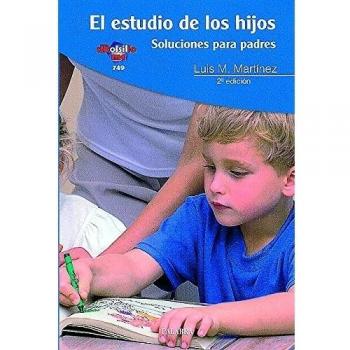El estudio de los hijos: Soluciones para padres: 749
