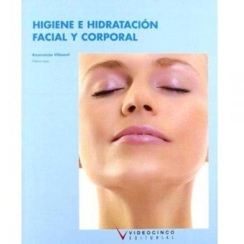 Higiene e hidratación facial y corporal