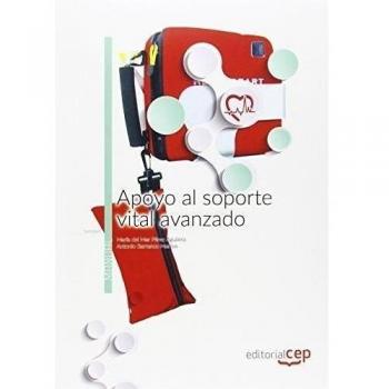 Apoyo al soporte vital avanzado. Manual teórico