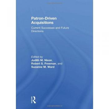 Patrondriven acquisitions current successes and future directions