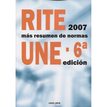 RITE+resumen de normas UNE: 6ª edición