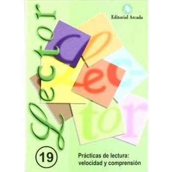 Lector. Prácticas De Lectura - Cuaderno 19: Letra De Imprenta 19
