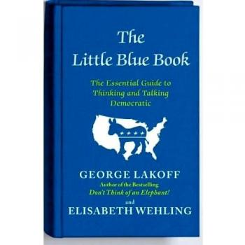 The Little Blue Book: Essential Guide to Democratic Thinking and Communication