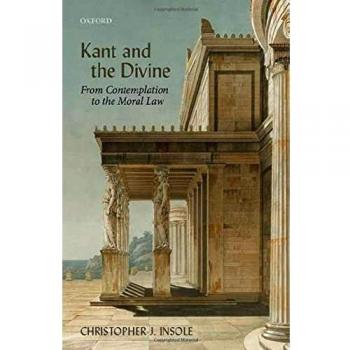 Kant and the Divine: From Contemplation to the Moral Law
