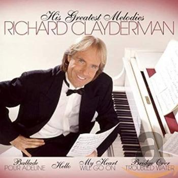Richard Clayderman - His Greatest Melodies (Piano Collection)