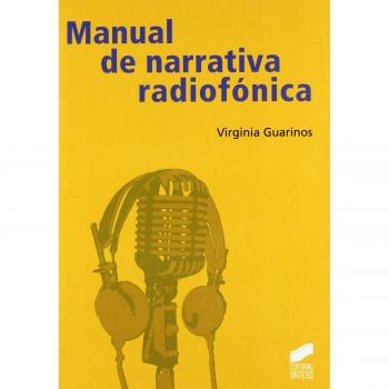 Manual de narrativa radiofónica: 4