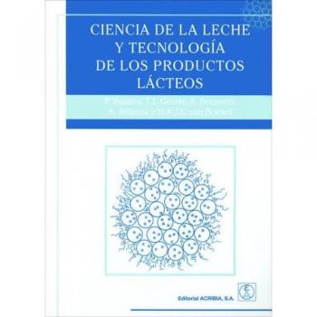 Ciencia de la leche y tecnología de los productos lácteos
