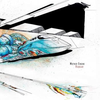 Limited Edition Vinyl LP - Mother Engine: Hangar
